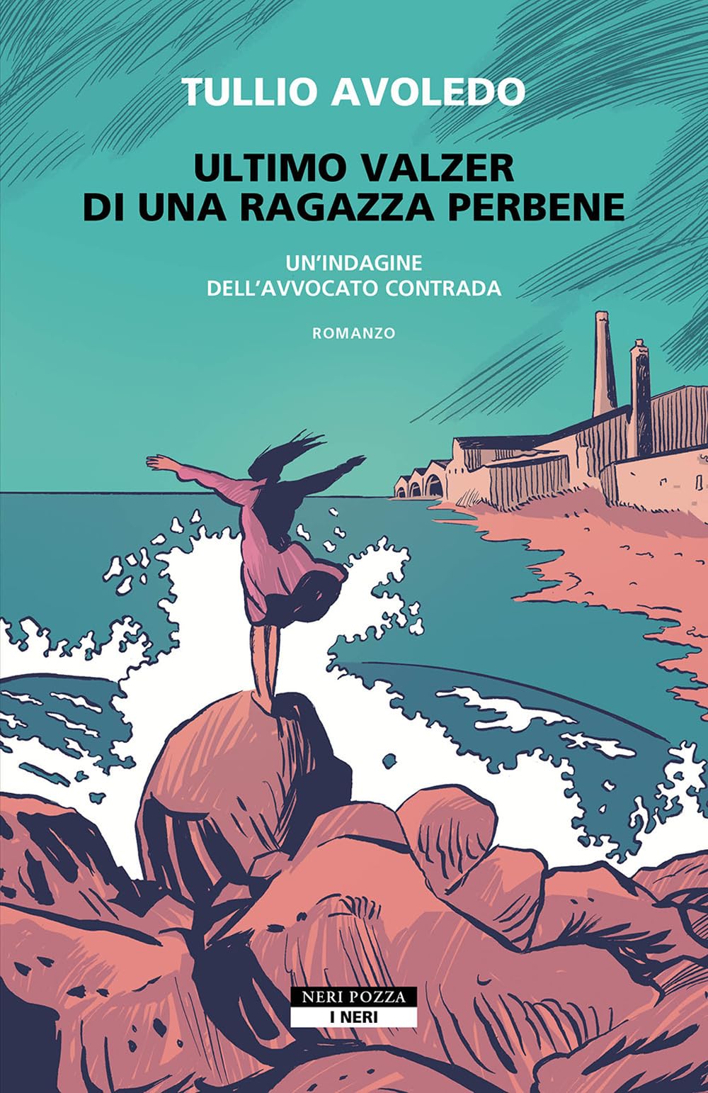 Ultimo valzer di una ragazza perbene. Un'indagine dell’avvocato Contrada book