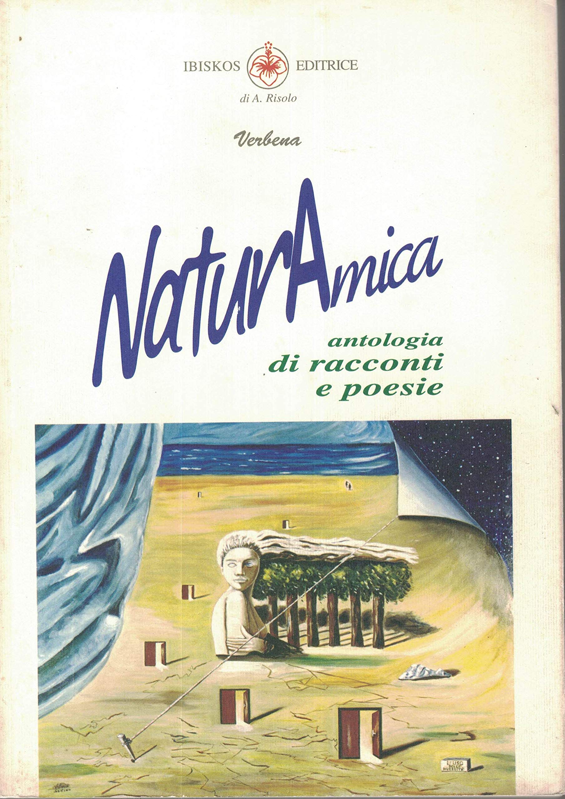 Naturamica. Antologia di poesie e racconti (Verbena) Contemporary literature