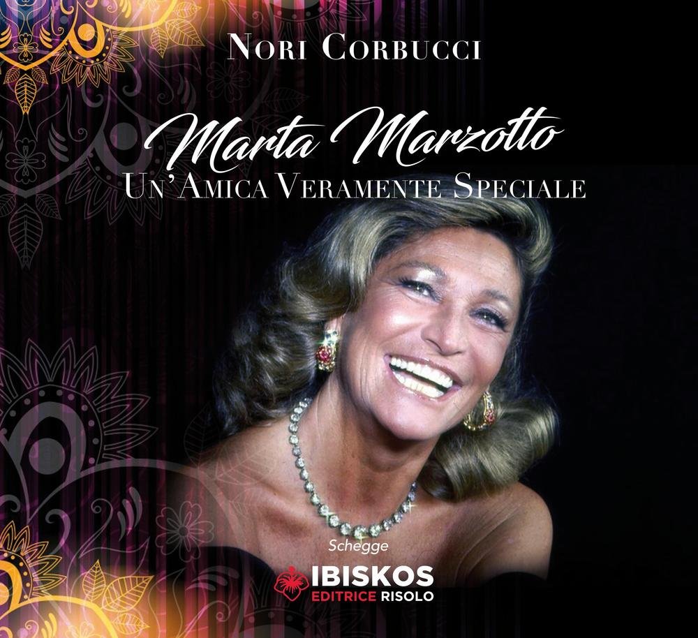 Marta Marzotto. Un'amica veramente speciale (Schegge) Art & Literature