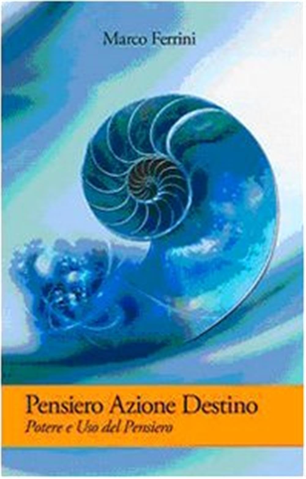 Pensiero azione destino Philosophy