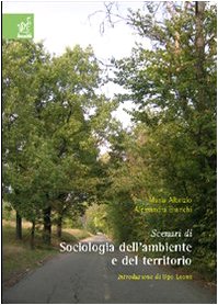 Scenari di sociologia dell'ambiente e del territorio book