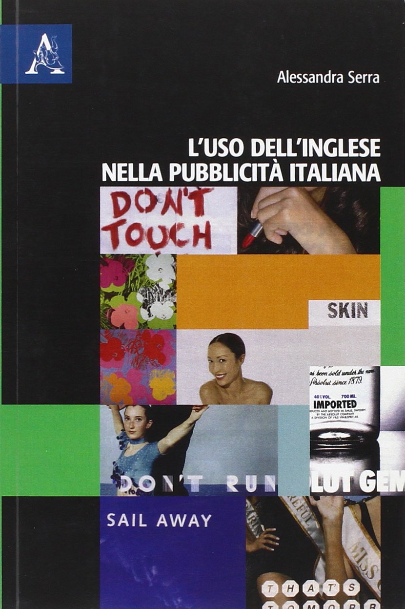 L'uso dell'inglese nella pubblicità italiana book