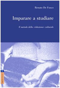 Imparare a studiare. Il metodo della «riduzione» culturale Books