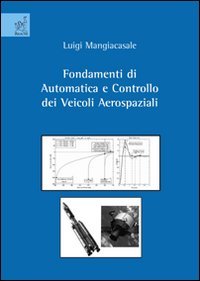 Fondamenti di automatica e controllo dei veicoli aerospaziali Business & Technology