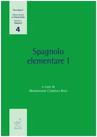 Spagnolo elementare (Vol. 1) (Terra Iberica. Didattica) Foreign Languages ​​& Dictionaries