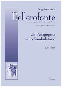 Un pedagogista nel poliambulatorio. Casi clinici Education & Training