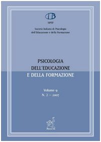 Psicologia dell'educazione e della formazione (2007) (Vol. 2) Reference Books