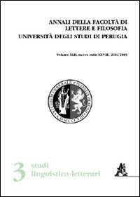 Annali della Facoltà di lettere e filosofia dell'Università degli Studi di Perugia. 2ª sezione di studi storico-antropologici (2004-2005) (Vol. 42) Contemporary literature