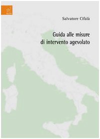 Guida alle misure di intervento agevolato Business & Technology