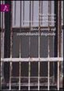 Brevi cenni sul contrabbando doganale Law