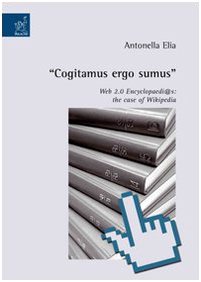 «Cogitamus ergo sumus». Web 2.0 encyclopaedi@s: the case of Wikipedia Computer Science
