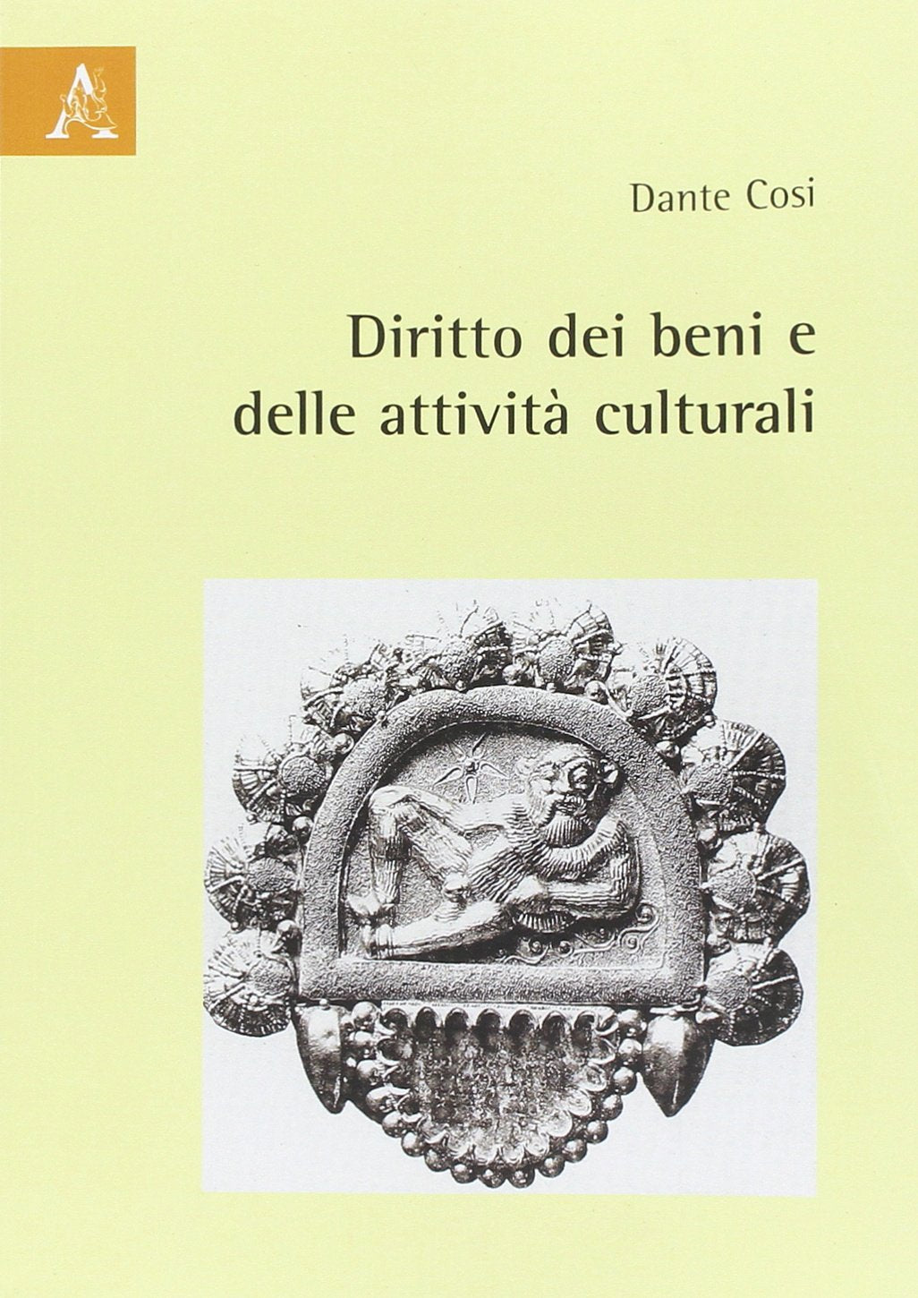 Diritto dei beni e delle attività culturali Law