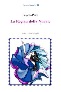 La regina delle nuvole. Con CD-ROM Contemporary literature