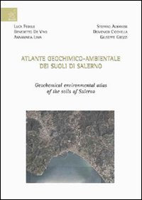 Atlante geochimico-ambientale dei suoli di Salerno Business & Technology