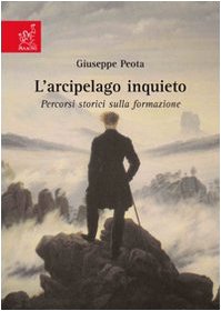 L'arcipelago inquieto. Percorsi storici sulla formazione Education & Training