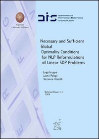 Necessary and sufficient global optimality conditions for NLP. Reformulations of linear SDP problems (Technical Reports) Computer Science