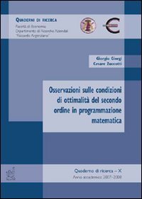 Osservazioni sulle condizioni di ottimalità del secondo ordine in programmazione matematica (Dipartimento di ricerche aziendali) Business, Finance & Career