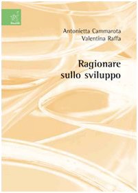 Ragionare sullo sviluppo Social Sciences