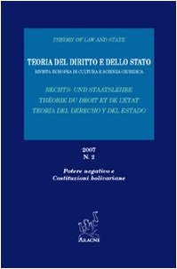 Teoria del diritto e dello stato. Potere negativo e costituzioni boliviane Law