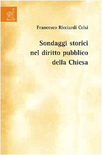 Sondaggi storici nel diritto pubblico della Chiesa Law