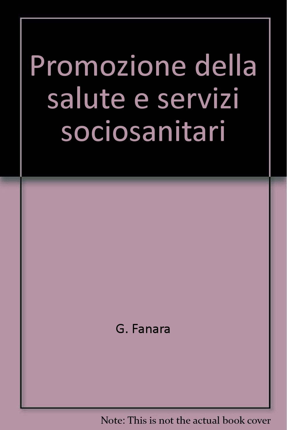 Promozione della salute e servizi sociosanitari Medicine