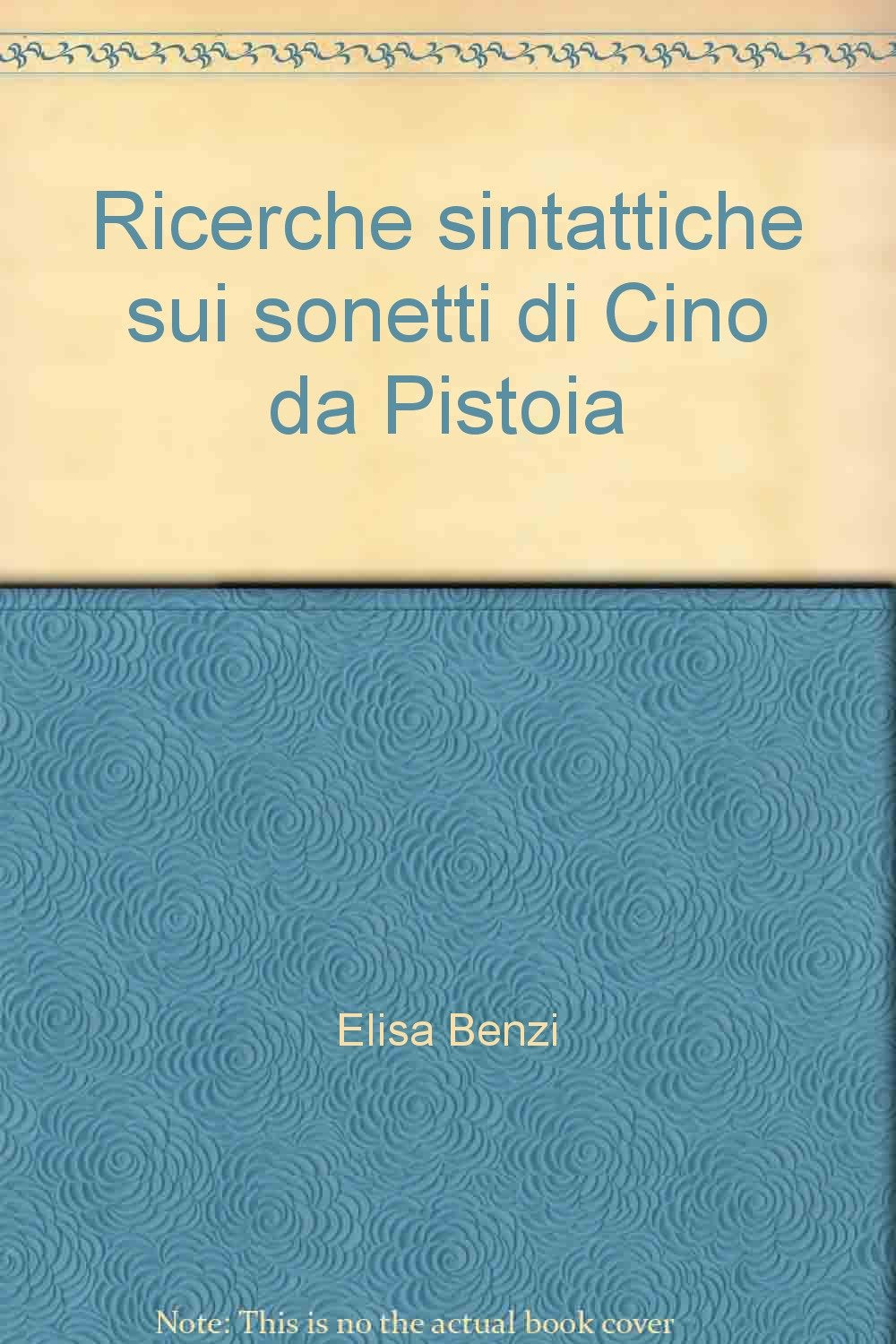 Ricerche sintattiche sui sonetti di Cino da Pistoia Contemporary literature