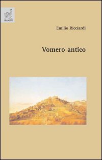 Vomero antico. Ediz. illustrata Architecture