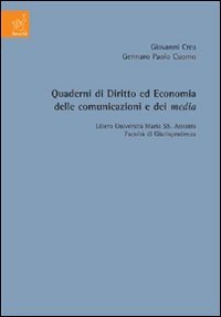 Quaderni di diritto ed economia delle comunicazioni e dei media (Vol. 4) Law