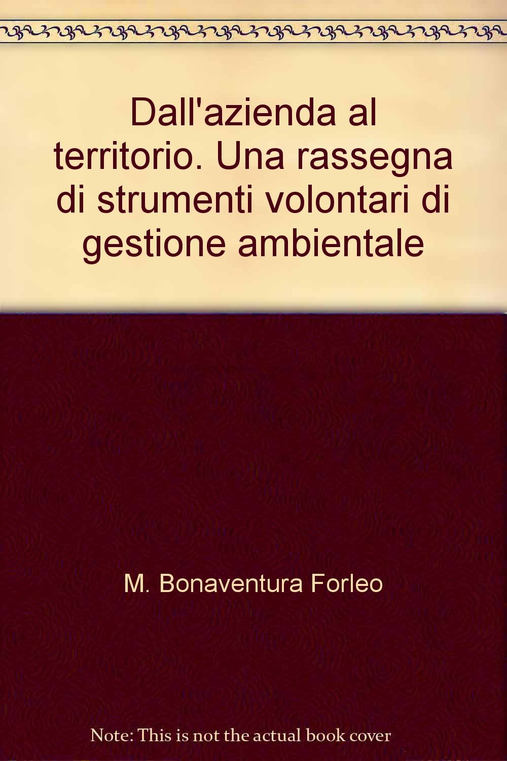 Dall'azienda al territorio. Una rassegna di strumenti volontari di gestione ambientale Business, Finance & Career