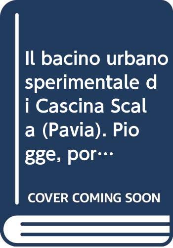 Il bacino urbano sperimentale di Cascina Scala (Pavia). Piogge, portate e qualità dei deflussi in fognatura nel periodo 1987-2006 Business & Technology