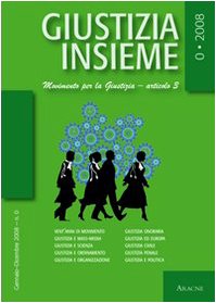 Giustizia insieme. Movimento per la giustizia. Articolo 3 (2008) vol. 0 Law
