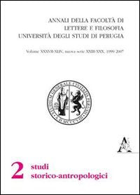 Annali della Facoltà di lettere e filosofia dell'Università degli Studi di Perugia. 2ª sezione di studi storico-antropologici (1999-2006) Nuova serie (23-30) Philosophy