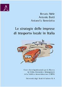 Le strategie delle imprese di trasporto locale in Italia Business, Finance & Career