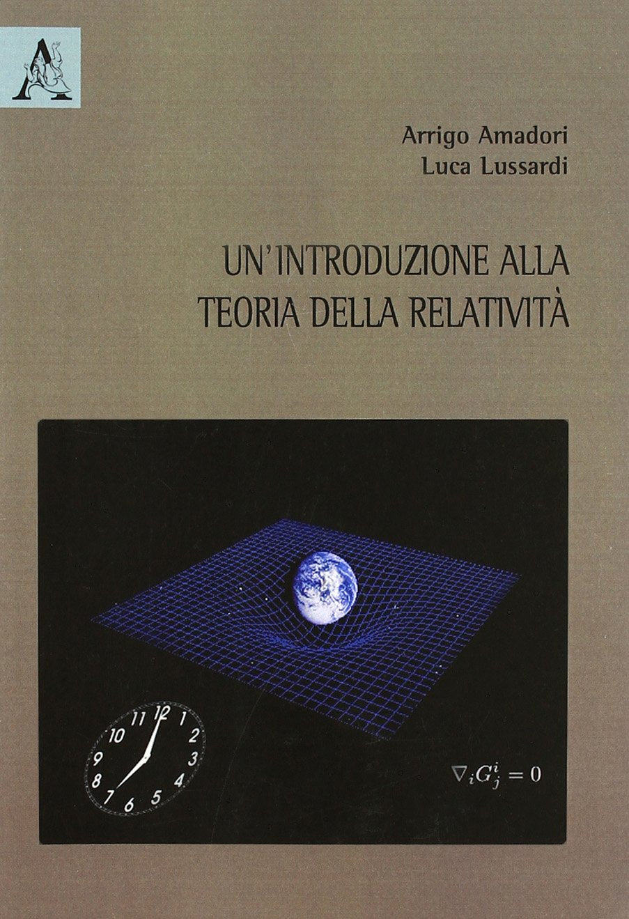 Un'introduzione alla teoria della relatività Natural Sciences