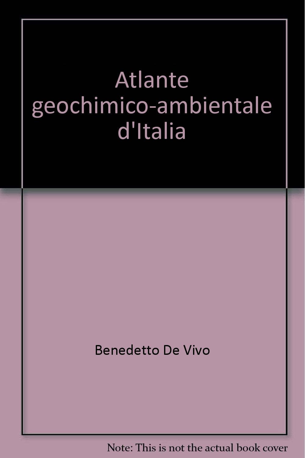 Atlante geochimico-ambientale d'Italia Books