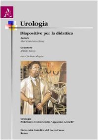 Urologia. Diapositive per la didattica Medicine