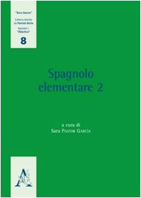 Spagnolo elementare (Vol. 2) (Terra iberica) Social Sciences