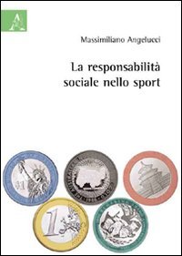 La responsabilità sociale nello sport Social Sciences