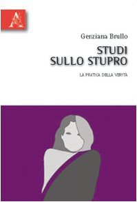 Studi sullo stupro. La pratica della verità book