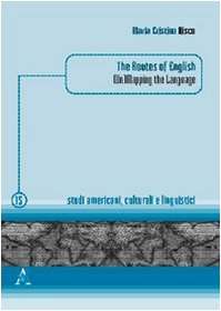 The routes of english. (Un)mapping the language book