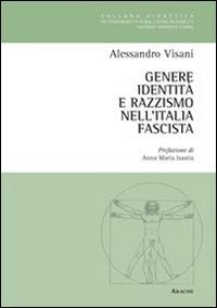 Genere, identità e razzismo nell'Italia fascista book