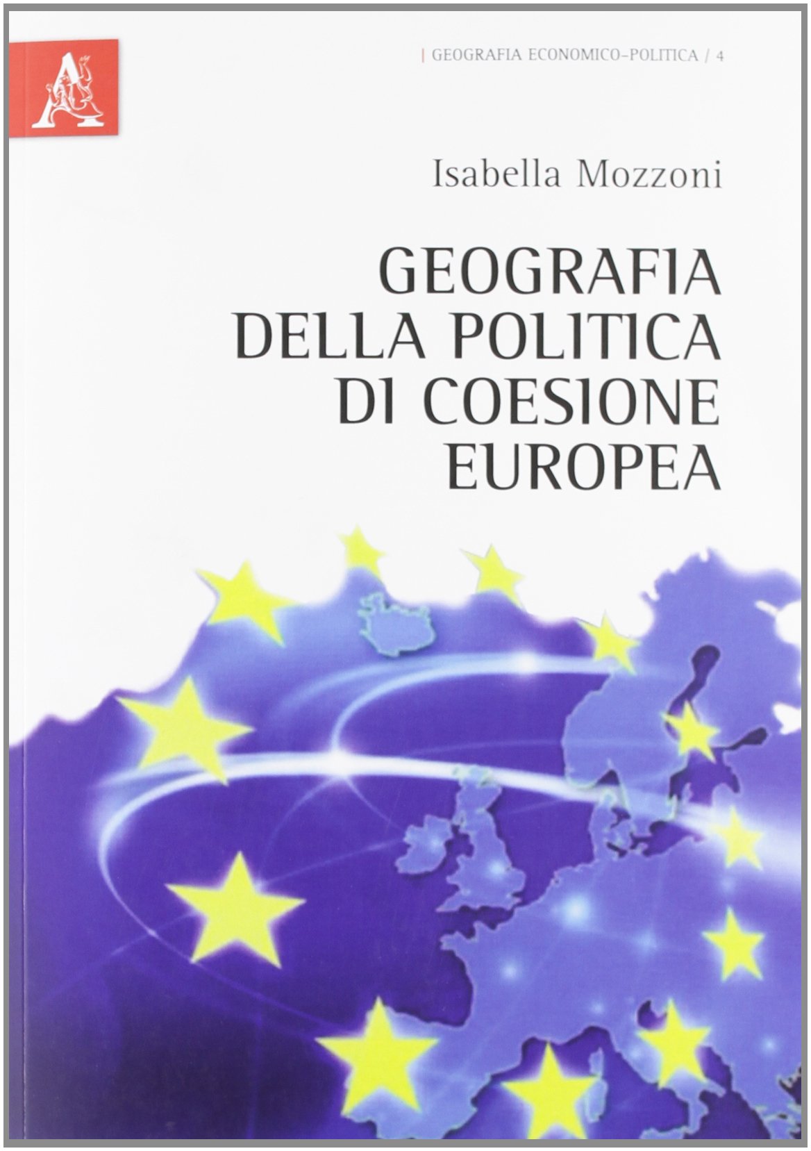 Geografia della politica di coesione europea book