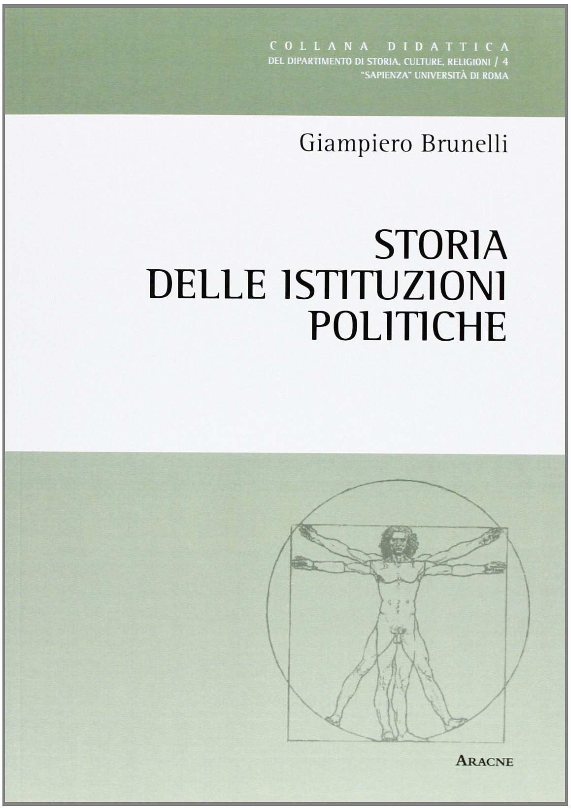 Storia delle istituzioni politiche (Dipartimento storia, culture e religioni) Books