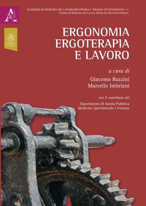 Ergonomia, Ergoterapia E Lavoro book