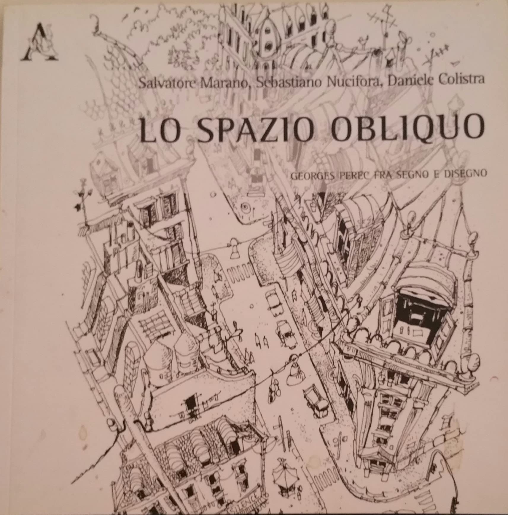 Lo spazio obliquo. Georges Perec fra segno e disegno book