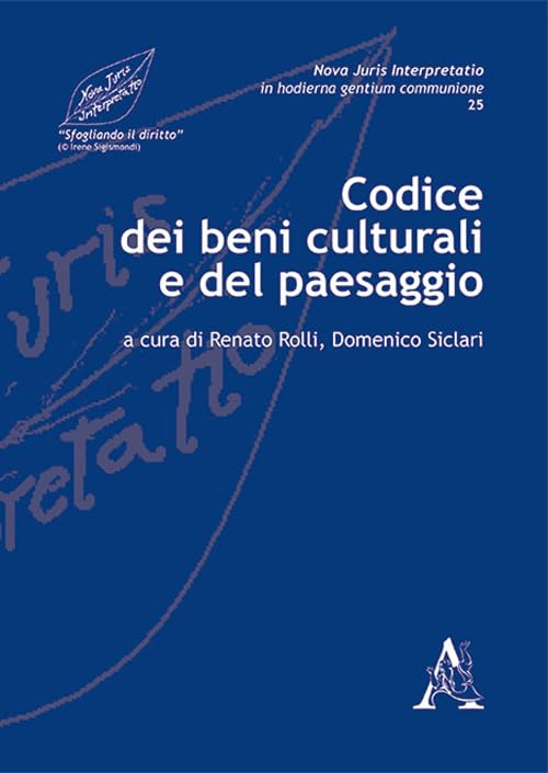 Codice dei beni culturali e del paesaggio (Nova juris interpretatio) Law