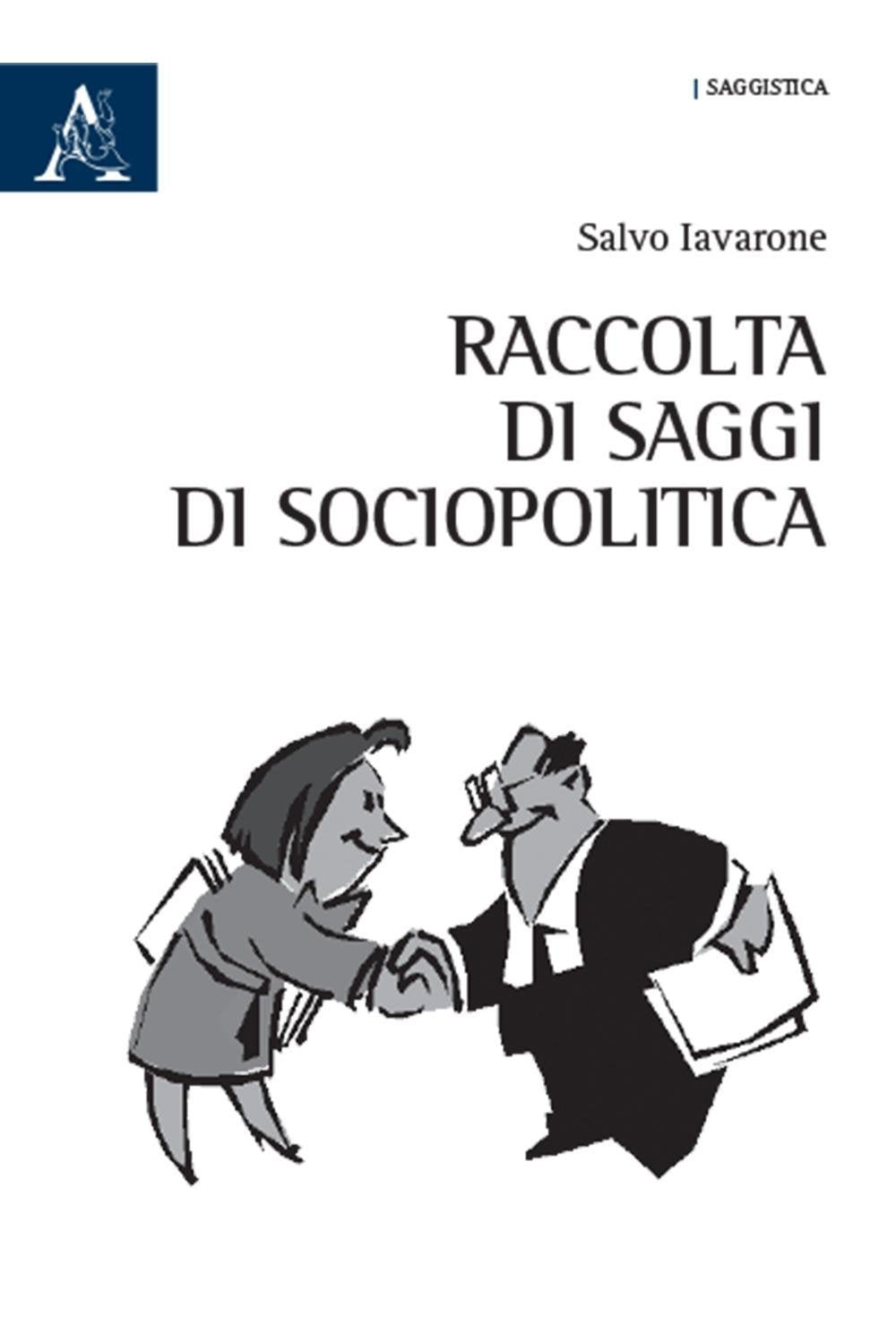 Raccolta di saggi di sociopolitica book