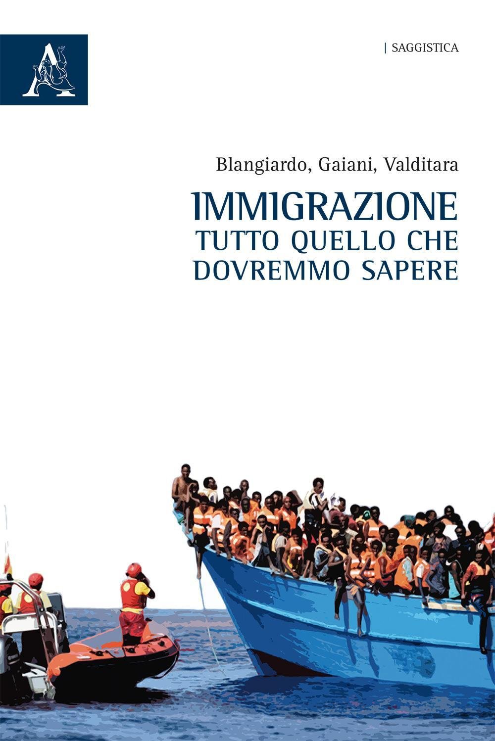 Immigrazione. Tutto quello che dovremmo sapere book