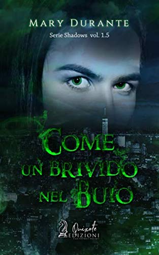 Come un brivido nel buio: (Shadows Vol. 1.5) book