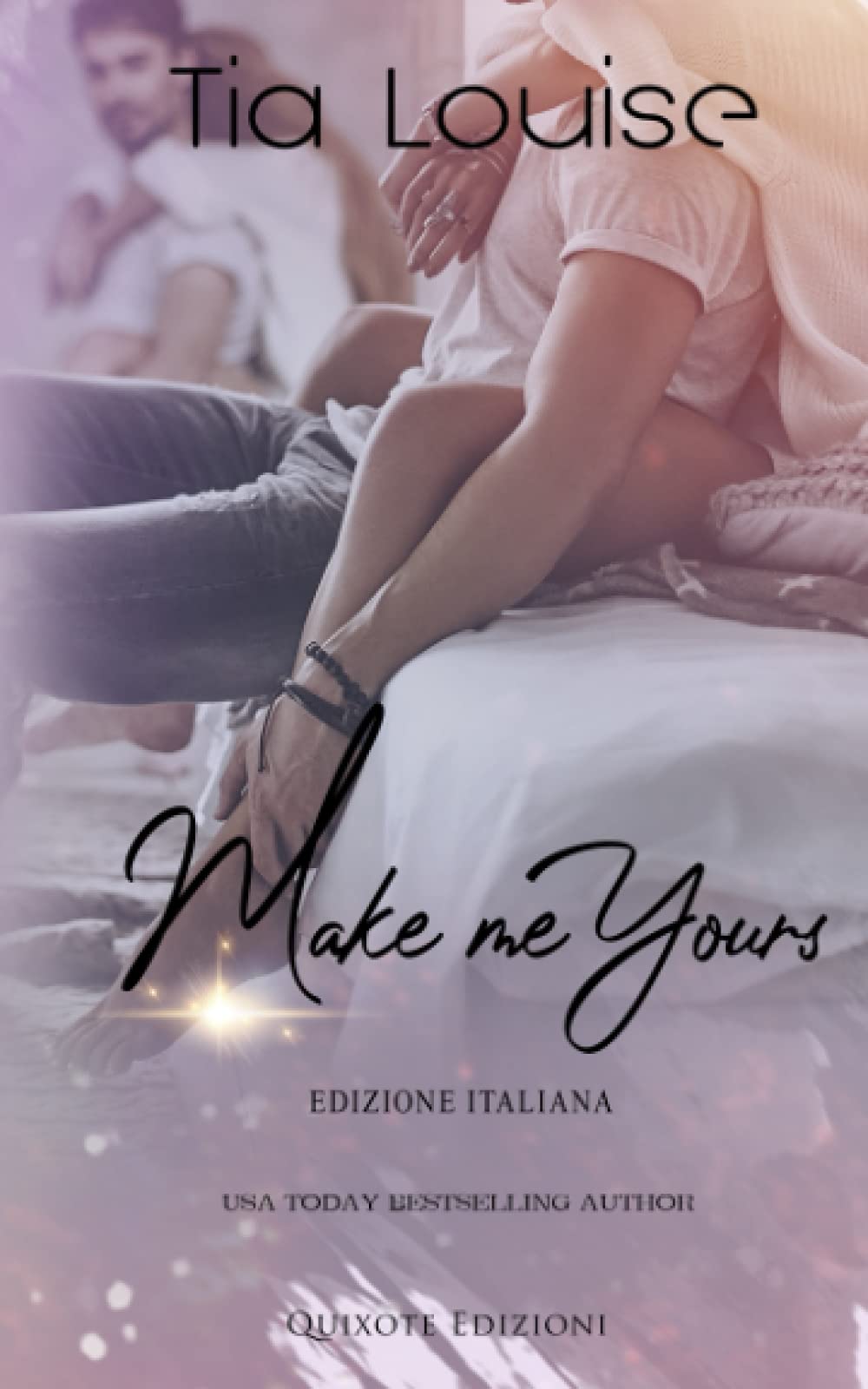 Make me yours – Edizione Italiana: Believe in Love, Vol.2 Contemporary literature